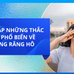 GIẢI ĐÁP NHỮNG THẮC MẮC PHỔ BIẾN VỀ NIỀNG RĂNG HÔ
